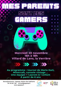 Bouge en Famille : Mes Parents Sont des Gamers @ Villard de Lans, La Verrière