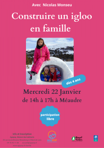 Bouge en Famille : construction d'un igloo @ Méaudre